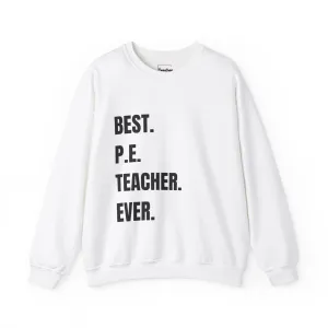 Best PE Teacher Sweatshirt