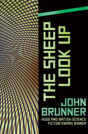The Sheep Look Up Paperback  March 1, 2016